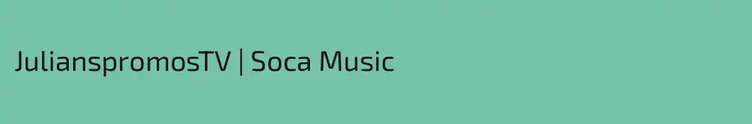 JulianspromosTV | Soca Music